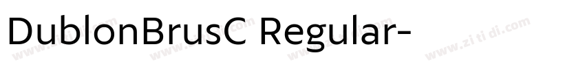 DublonBrusC Regular字体转换